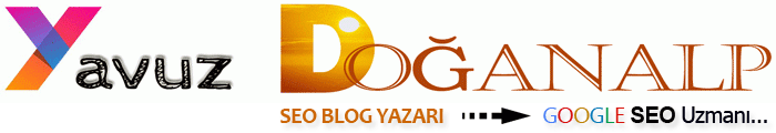 Yavuz DOĞANALP – SEO Uyumlu İçerik Yazarı