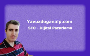 Yavuz DOĞANALP - SEO