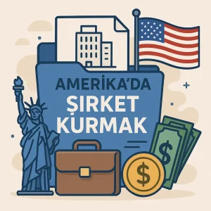 Amerika da şirket kurmak