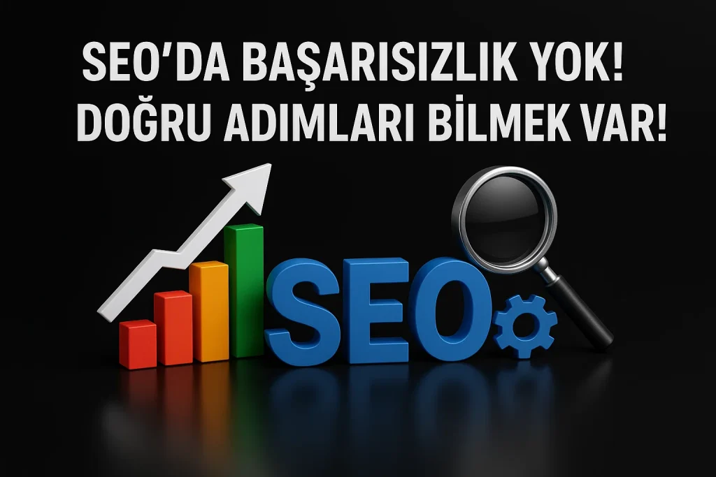 SEO’da Başarısızlık