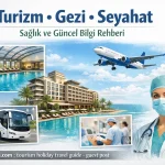 Seyahat Turizm Gezi Tatil Sitesinden Tanıtım Yazısı