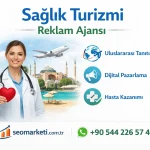 Sağlık Turizmi Reklam Ajansı